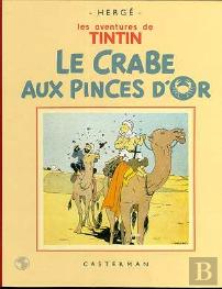 Les Aventures De Tintin Tome 9 : Le Crabe Aux Pinces D'Or