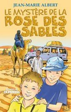 Bertrand.pt - Les Aventures De Titou Et Maxou Tome 1 : Le Mystère De La Rose Des Sables