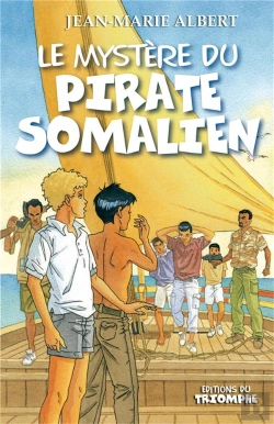 Bertrand.pt - Les Aventures De Titou Et Maxou Tome 5 : Le Mystère Du Pirate Somalien