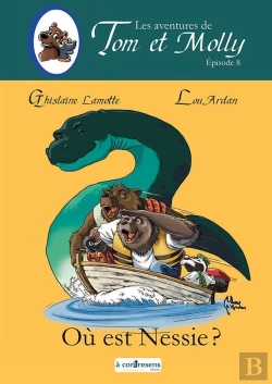 Bertrand.pt - Les Aventures De Tom Et Molly Tome 8 : Où Est Nessie ?