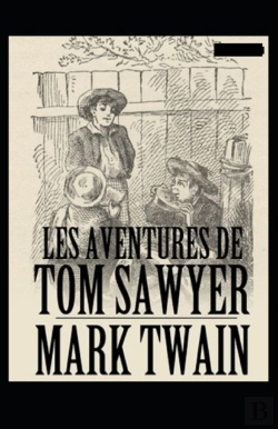 Bertrand.pt - Les Aventures De Tom Sawyer Annote