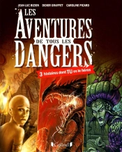 Les Aventures De Tous Les Dangers