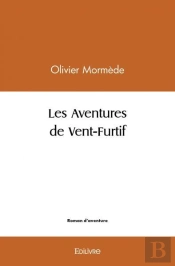 Les Aventures De Vent-Furtif