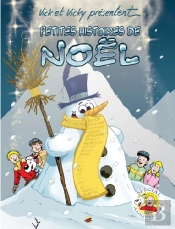 Les Aventures De Vick Et Vicky Hors Série ; Petites Histoires De Noël