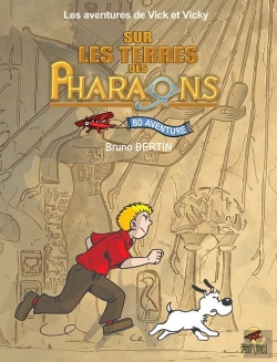 Bertrand.pt - Les Aventures De Vick Et Vicky ; Intégrale ; Sur Les Terres Des Pharaons