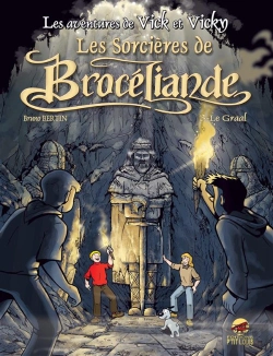 Bertrand.pt - Les Aventures De Vick Et Vicky T.10 ; Les Sorcières De Brocéliande T.3 ; Le Graal