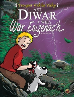 Bertrand.pt - Les Aventures De Vick Et Vicky T.3 ; Aet Diwar Wel War Enizenac'H