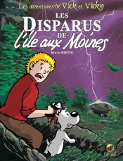 Les Aventures De Vick Et Vicky T.3 ; Les Disparus De L'Île Aux Moines