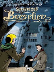 Les Aventures De Vick Et Vicky T.8 ; Sorserezed Breselien T.1 ; Ar Vojenn