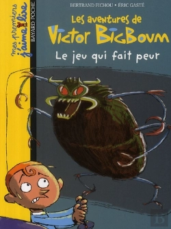 Bertrand.pt - Les Aventures De Victor Bigboum T.3 ; Le Jeu Qui Fait Peur