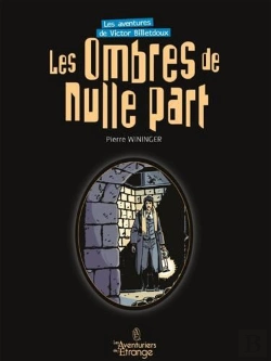 Bertrand.pt - Les Aventures De Victor Billetdoux T.2 ; Les Ombres De Nulle Part