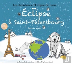 Bertrand.pt - Les Aventures D'Eclipse De Lune Tome 4 : Eclipse À Saint-Pétersbourg