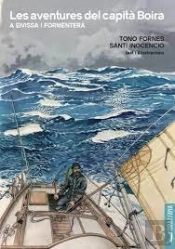 Les Aventures Del Capità Boira A Eivissa I Formentera