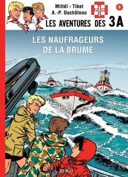 Bertrand.pt - Les Aventures Des 3a Tome 4 : Les Naufrageurs De La Brume