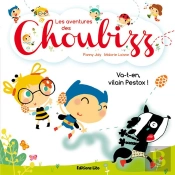 Les Aventures Des Boubizz : Va-T'En, Vilain Pestox !