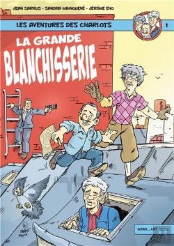 Bertrand.pt - Les Aventures Des Charlots Tome 1 : La Grande Blanchisserie