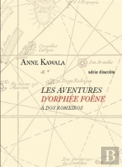 Les Aventures D'Orphee Foene A Dos Romeiros