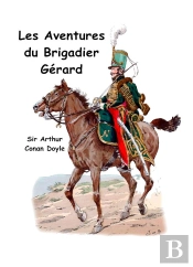 Les Aventures Du Brigadier Gérard
