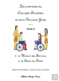 Bertrand.pt - Les Aventures Du Chevalier Timothee Et De La Princesse Jade - Tome 3