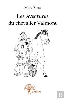 Bertrand.pt - Les Aventures Du Chevalier Valmont