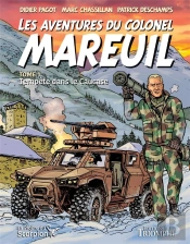 Les Aventures Du Colonel Mareuil Tome 1 : Tempête Sur Le Caucase