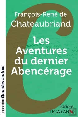 Bertrand.pt - Les Aventures Du Dernier Abencérage (Grands Caractères)