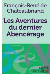 Les Aventures Du Dernier Abencérage