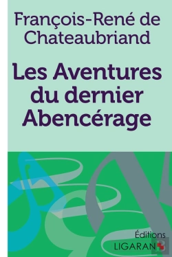 Bertrand.pt - Les Aventures Du Dernier Abencérage