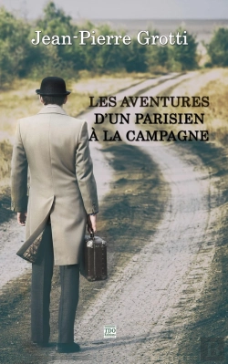 Bertrand.pt - Les Aventures D'Un Parisien A La Campagne
