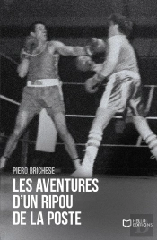 Les Aventures D'Un Ripou De La Poste