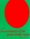 Les Aventures D'Une Petite Bulle Rouge