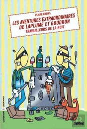 Les Aventures Extraordinaires De Laplume Et Goudron