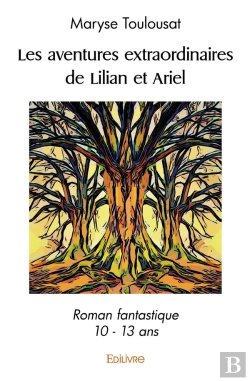 Bertrand.pt - Les Aventures Extraordinaires De Lilian Et Ariel - Tome 1