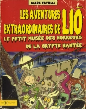 Les Aventures Extraordinaires De Lio T2
