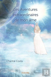 Les Aventures Extraordinaires De Mon Ame