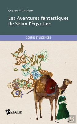 Bertrand.pt - Les Aventures Fantastiques De Sélim L'Égyptien