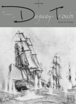 Bertrand.pt - Les Aventures Houleuses Du Duguay-Trouin, Vasseau De 74 Canons