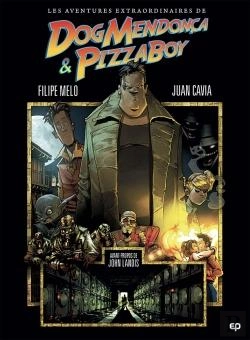 Bertrand.pt - Les Aventures Incroyables De Dog Mendoza Et Pizzaboy T1