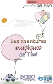 Les Aventures Magiques De Tiwi