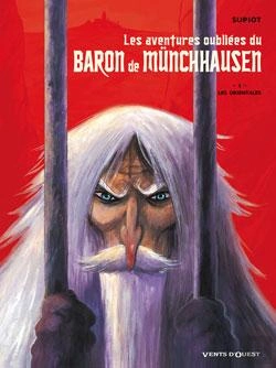 Bertrand.pt - Les Aventures Oubliées Du Baron De Münchhausen - Tome 01 : Les Orientales