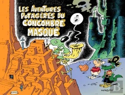 Bertrand.pt - Les Aventures Potagères Du Concombre Masqué