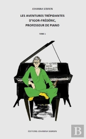 Les Aventures Trépidantes D'Igor-Frédéric, Professeur De Piano  T.1