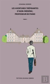 Les Aventures Trepidantes D'Igor-Frederic, Tome 3