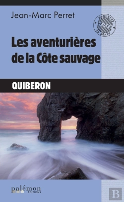Bertrand.pt - Les Aventurières De La Côte Sauvage