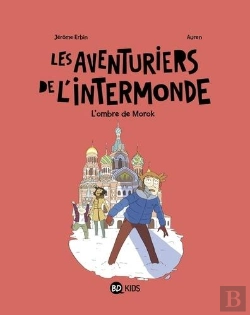 Bertrand.pt - Les Aventuriers De L Intermonde T2