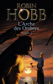 Les Aventuriers De La Mer - L'Arche Des Ombres : Intégrale 2