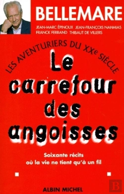 Bertrand.pt - Les Aventuriers Du Xx Siècle T.1 ; Le Carrefour Des Angoisses
