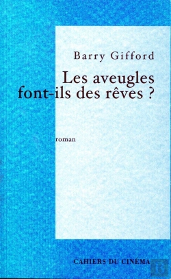 Bertrand.pt - Les Aveugles Font Ils Des Rêves ?