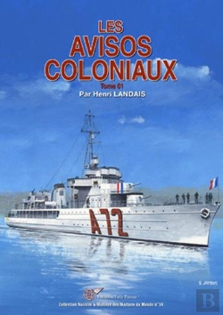Bertrand.pt - Les Avisos Coloniaux T.1 ; Avisos Bougainvillée Au Entrecasteaux