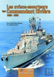 Les Avisots Escorteurs Type Commandant Rivière